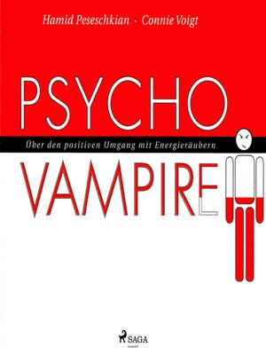 cover image of Psychovampire--Über den positiven Umgang mit Energieräubern (Ungekürzt)